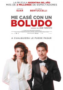 Me casé con un boludo