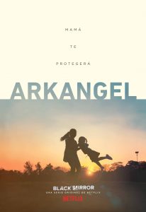 Arkangel - Black Mirror