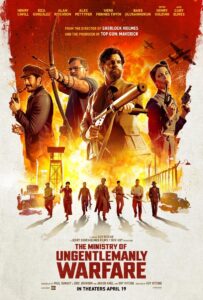 The Ministry of Ungentlemanly Warfare El ministerio de la guerra sucia